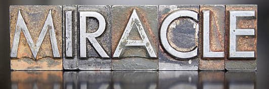 Miracles Do Happen